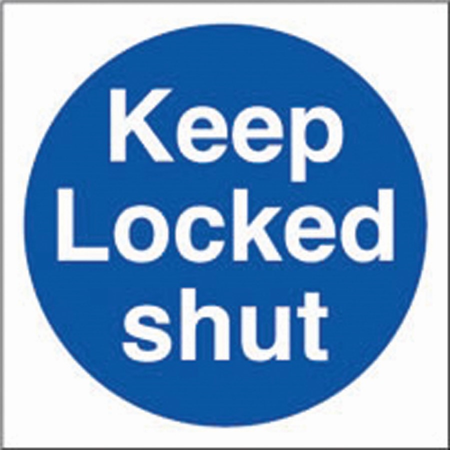 KEEP LOCKED SHUT 150 X 150MM SELF ADHESIVE VINYL