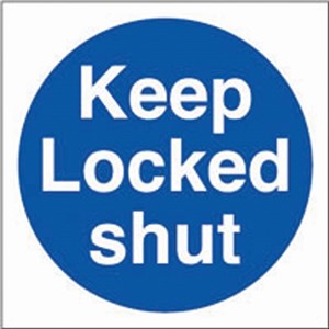 KEEP LOCKED SHUT 100 X 100MM SELF ADHESIVE VINYL