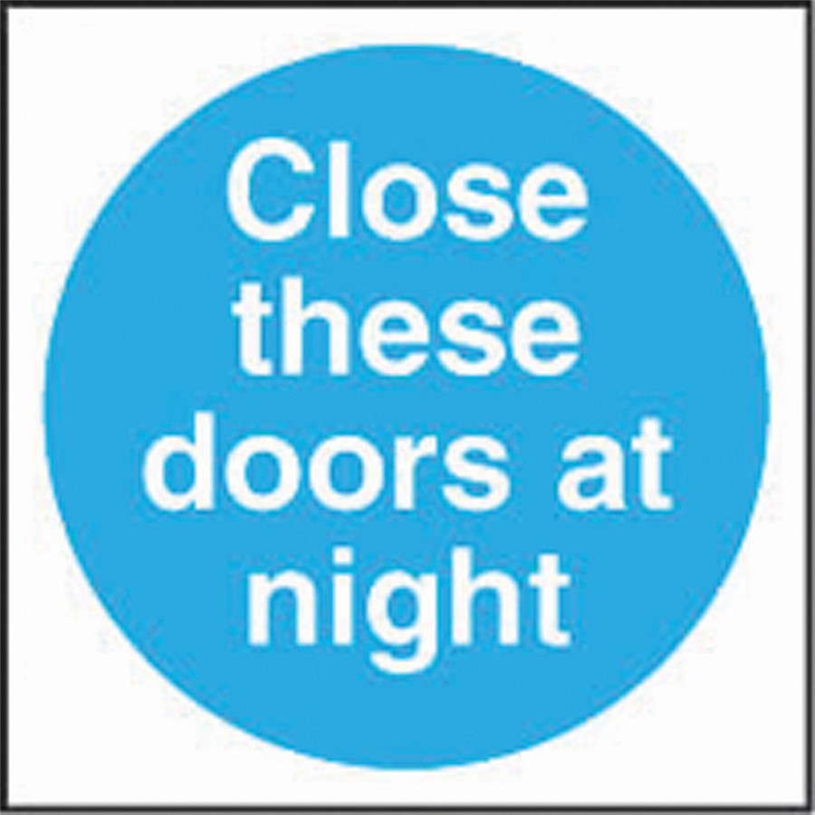 CLOSE THESE DOORS AT NIGHT 100 X 100MM SELF ADHESIVE VINYL