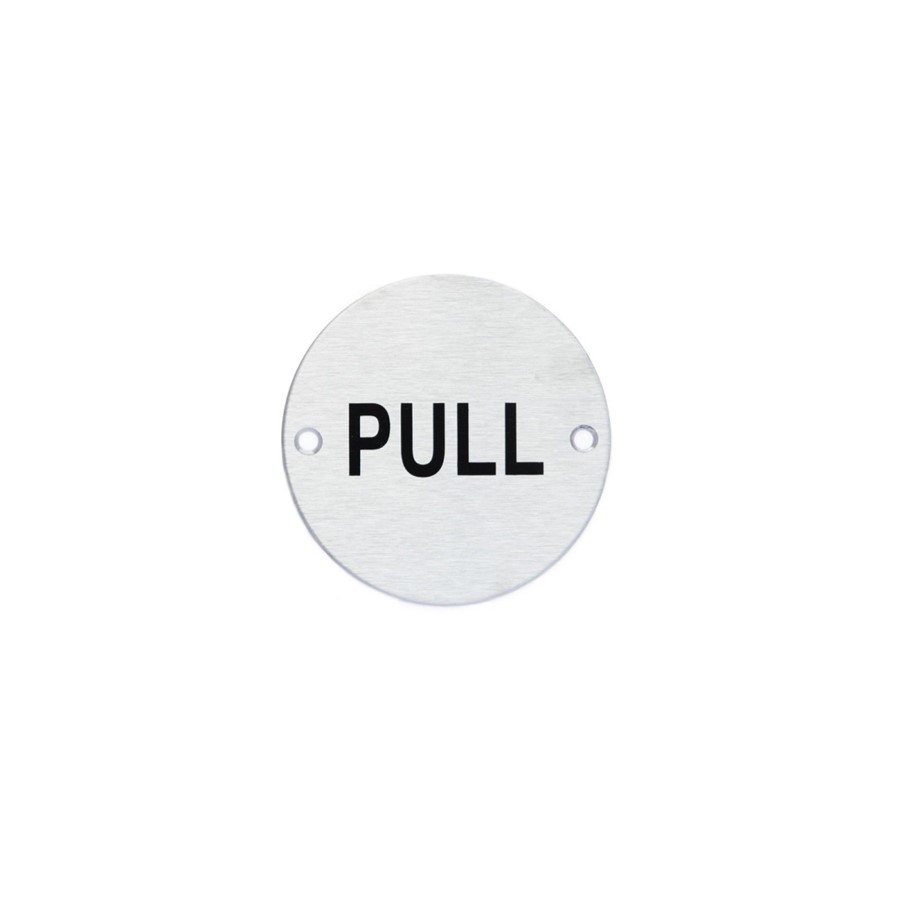 PULL 76MM DIA CIRCULAR DISC SCREWFIX SIGN PSS