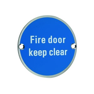 FIRE DOOR KEEP CLEAR CIRCULAR DISC SSS 76MM DIA SC/FIX
