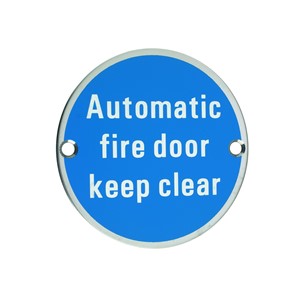 AUTOMATIC FIRE DOOR KEEP CLEAR CIRCULAR DISC PSS 76MM DIA SC/FIX