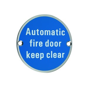 AUTOMATIC FIRE DOOR KEEP CLEAR CIRCULAR DISC SSS 76MM DIA SC/FIX