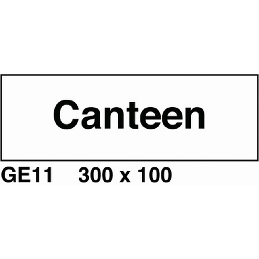 CANTEEN SIGN 300X100MM RIGID PLASTIC             GE11R AP8H