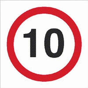 10 MPH SIGN 300X300MM RIGID PLASTIC           13920 AP10E