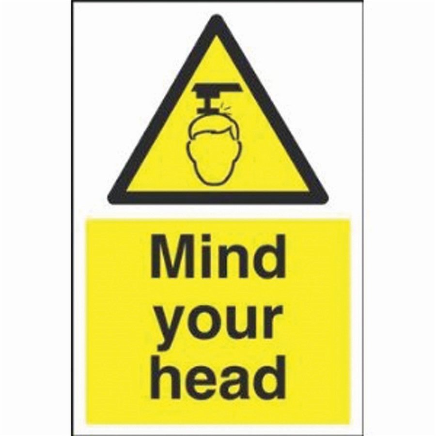 MIND YOUR HEAD SIGN 200X300MM RIGID PLASTIC