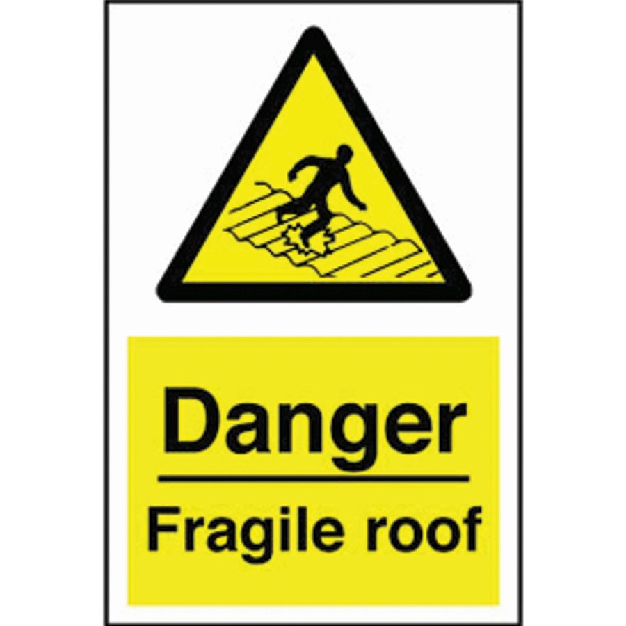 FRAGILE ROOF SIGN 200X300MM RIGID PLASTIC    WA47R   AP10J