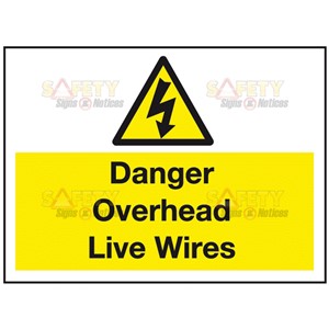 LIVE WIRES SIGN 600X450MM RIGID PLASTIC  AP10E