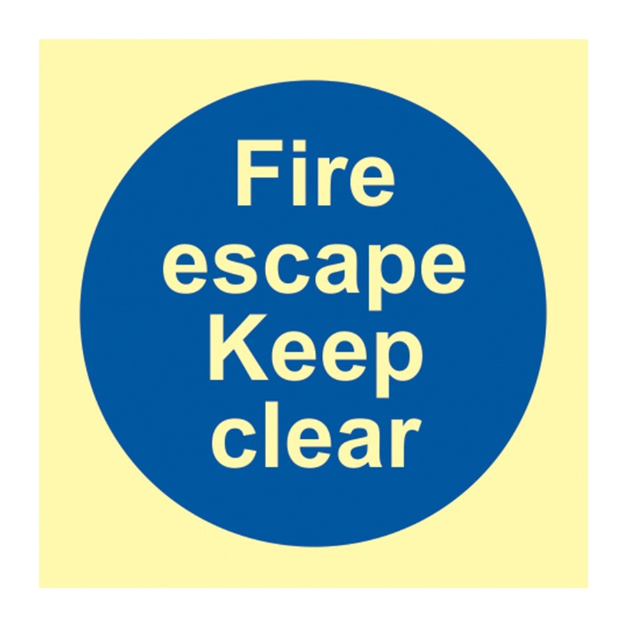 FIRE ESCAPE KEEP CLEAR PHOTO-LUM RIGID 100X100MM